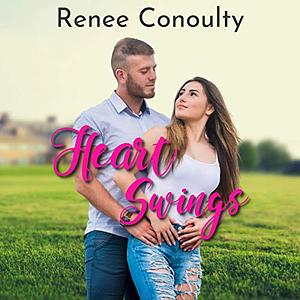 Heart Swings by Renee Conoulty