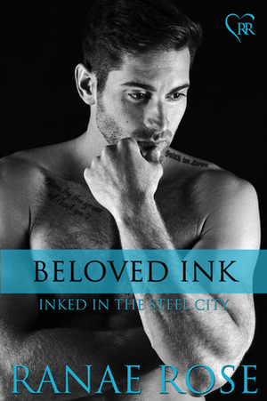 Beloved Ink by Ranae Rose