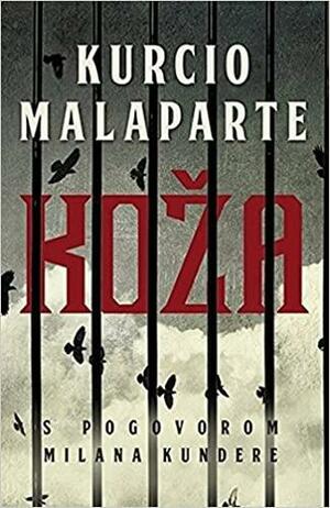 Koža by Curzio Malaparte, David Moore