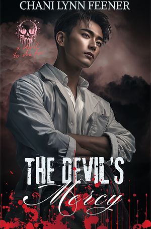 The Devil's Mercy  by Chani Lynn Feener