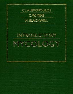 Introductory Mycology by Charles W. Mims, Constantine J. Alexopoulos, Meredith M. Blackwell