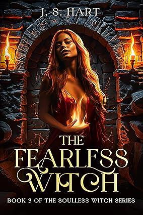 The Fearless Witch by J.S. Hart