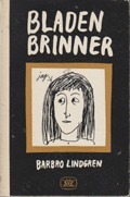 Bladen brinner by Barbro Lindgren