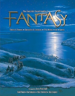 The Ultimate Encyclopedia of Fantasy by Terry Pratchett, David Pringle