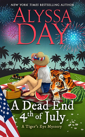 A Dead End Fourth of July by Alyssa Day