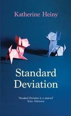 Standard Deviation by Katherine Heiny