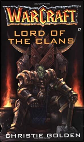 Lord of the Clans by Christie Golden
