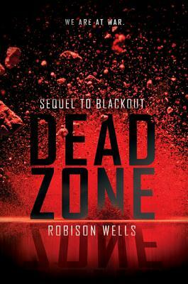 Dead Zone by Robison Wells