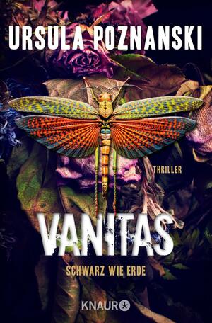 Vanitas - Schwarz wie Erde by Ursula Poznanski