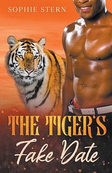 The Tiger's Fake Date by Sophie Stern