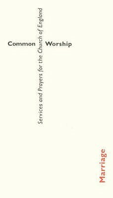 Common Worship: Marriage Booklet by 