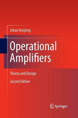 Operational Amplifiers: Theory and Design by Johan Huijsing