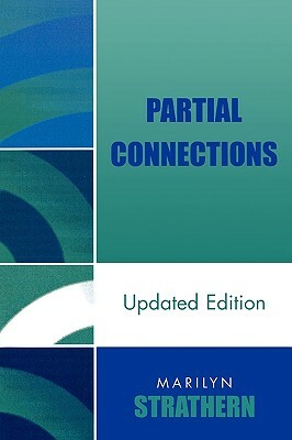 Partial Connections (Updated) by Marilyn Strathern