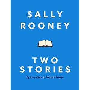 Two Stories by Sally Rooney
