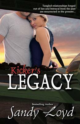 Kicker's Legacy by Sandy Loyd