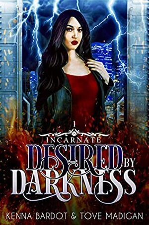 Desired by Darkness by Kenna Bardot, Tove Madigan