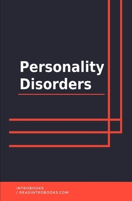 Personality Disorders by Introbooks