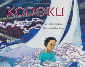 Kodoku by William E. Justice