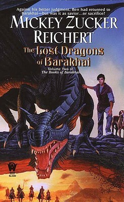 Lost Dragons of Barakhai: (the Books of Barakhai #2) by Mickey Zucker Reichert