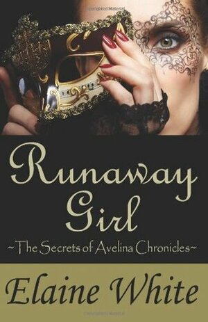 Runaway Girl by Elaine White