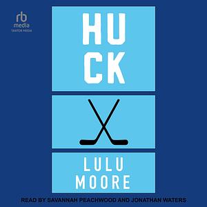 Huck by Lulu Moore