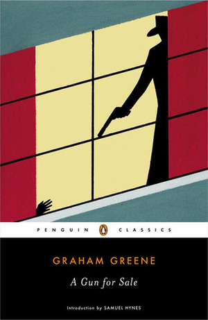 A Gun for Sale by Samuel Hynes, Graham Greene