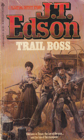 Trail Boss by J.T. Edson