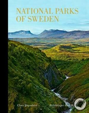 National Parks of Sweden by Claes Grundsten