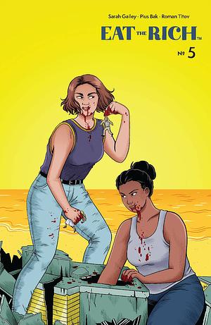 Eat the Rich #5 by Pius Bak, Sarah Gailey
