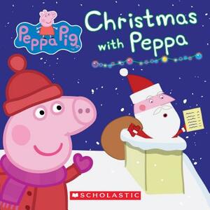 Christmas with Peppa (Peppa Pig: Board Book) by Neville Astley