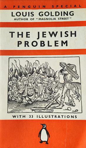 The Jewish Problem by Louis Golding