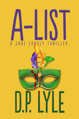 A-List by D. P. Lyle