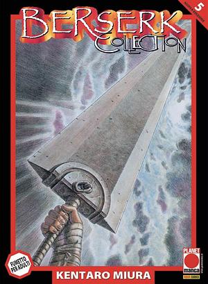 Berserk Collection. Serie Nera Vol. 5 by Kentaro Miura