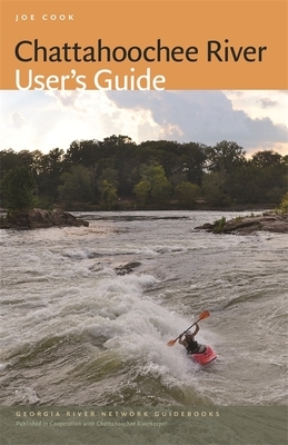 Chattahoochee River User's Guide by Joe Cook