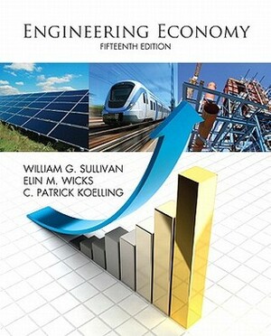 Engineering Economy by William G. Sullivan, Elin M. Wicks, C. Patrick Koelling