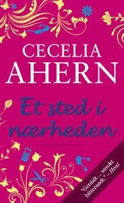 Et sted i nærheden by Cecelia Ahern