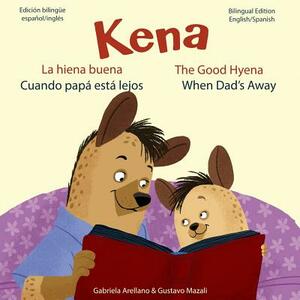 Cuando papa esta lejos - When Dad's Away: A Bilingual English/Spanish Book by Gabriela Arellano