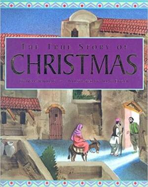 The True Story of Christmas by Nelle Navillus
