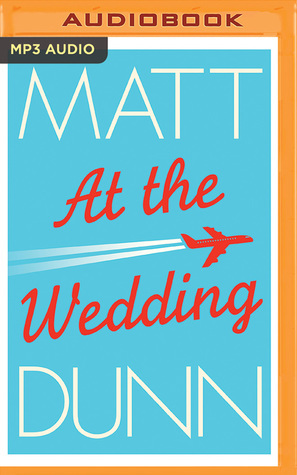 At the Wedding by Matt Dunn