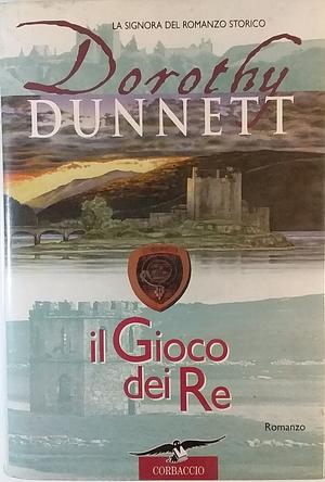 The Game of Kings by Dorothy Dunnett