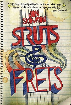Struts & Frets by Kelley Skovron