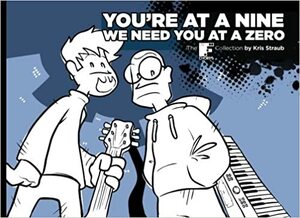 You're At A Nine, We Need You At A Zero: The F Chords Collection by Kris Straub
