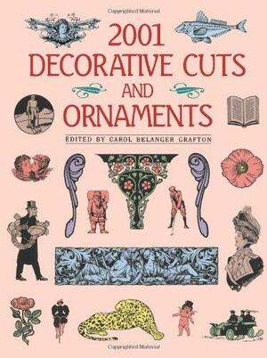 2001 Decorative Cuts and Ornaments by Carol Belanger Grafton