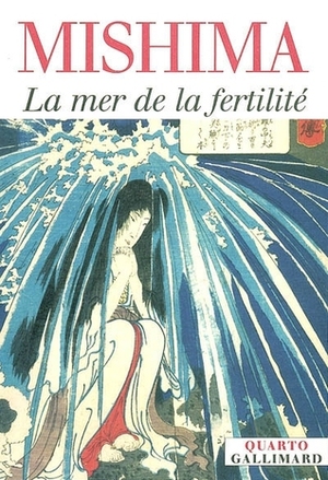 La Mer de la fertilité by Tanguy Kenec'hdu, Yukio Mishima, Marguerite Yourcenar