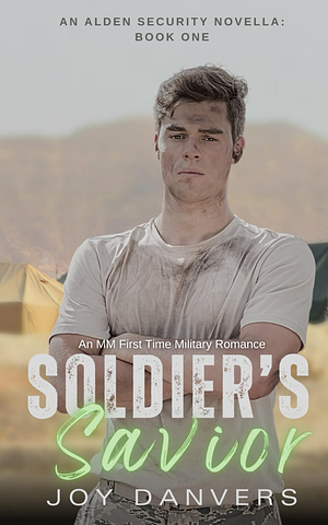 Soldier's Savior by Joy Danvers