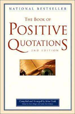 Book of Positive Quotations 2epb by John Cook