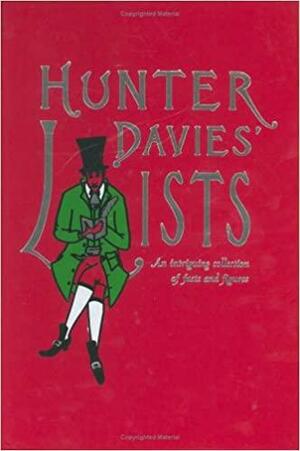 Hunter Davies' Lists by Hunter Davies