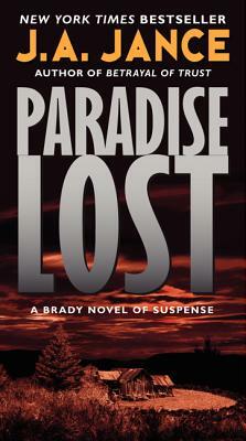 Paradise Lost by J.A. Jance