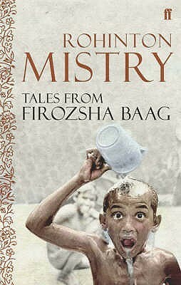 Tales from Firozshah Baag by Rohinton Mistry