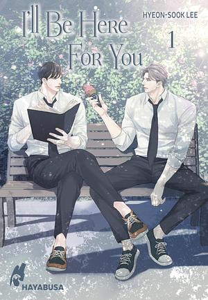 I'll Be Here For You, Band 1 by Hyeon-sook Lee